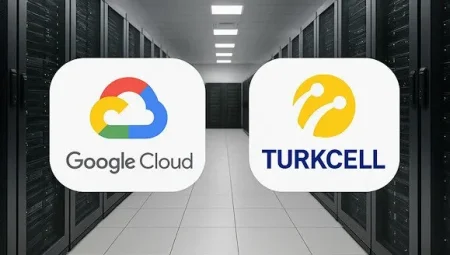 Türkiye’de Dijital Egemenlik: Turkcell-Google Cloud ile Yerli Bulut Altyapısı Hamlesi